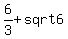 6+%2F+3%2Bsqrt6