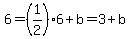 6+=+%281%2F2%296+%2B+b+=+3+%2B+b