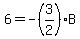 6+=+-%283%2F2%29B