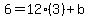 6+=+12%283%29%2Bb