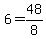 6+=+48%2F8