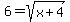 6+=+sqrt%28x%2B4%29