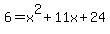 6+=+x%5E2%2B11x%2B24