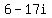 6+-+17i
