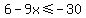 6+-+9x+%3C=+-+30