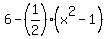 6-%281%2F2%29%28x%5E2-1%29%29%2F%282%28x%5E2-1%29%29=%28x-1%29%2F%28x%5E2-1%29
