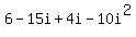 6-15i%2B4i-10i%5E2