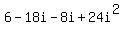 6-18i+-8i%2B24i%5E2