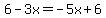 6-3x=-5x%2B6