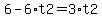 6-6%2At2=3%2At2