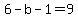 6-b-1=9