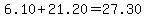 6.10%2B21.20=27.30