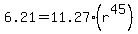 6.21+=+11.27%2A%28r%5E45%29
