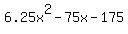 6.25x%5E2+-+75x+-+175