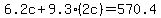 6.2c%2B9.3%2A%282c%29=570.4
