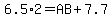 6.5%2A2+=AB%2B7.7