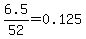 6.5%2F52=0.125