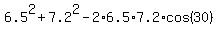 6.5%5E2%2B7.2%5E2-2%2A6.5%2A7.2%2Acos%2830%29
