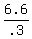6.6%2F.3