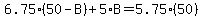 6.75%2A%2850-B%29%2B5.00%2AB=5.75%2A%2850%29