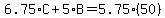 6.75%2AC%2B5.00%2AB=5.75%2A%2850%29