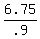 6.75%2F.9