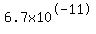 6.7x10%5E-11