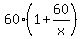 60%281+%2B+60%2Fx%29