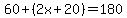 60%2B%282x%2B20%29+=+180
