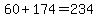 60%2B174=234