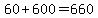 60%2B600=660