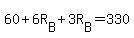 60%2B6R%5BB%5D%2B3R%5BB%5D=330