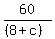 60%2F%28%288%2Bc%29%29