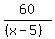 60%2F%28%28x-5%29%29
