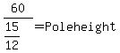 60%2F%2815%2F12%29+=+Poleheight