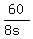 60%2F%288s%29