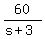 60%2F%28s%2B3%29