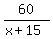 60%2F%28x%2B15%29