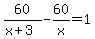60%2F%28x%2B3%29-60%2Fx=1