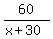 60%2F%28x%2B30%29