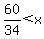 60%2F34%3Cx