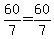 60%2F7+=+60%2F7