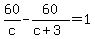60%2Fc-60%2F%28c%2B3%29=1