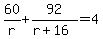 60%2Fr%2B92%2F%28r%2B16%29=4