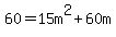 60=15m%5E2%2B60m