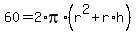 60=2%2Api%2A%28r%5E2+%2B+r%2Ah%29