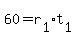 60=r%5B1%5D%2At%5B1%5D