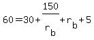 60+=+30+%2B+150%2Fr%5Bb%5D+%2B+r%5Bb%5D+%2B+5