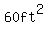 60+ft%5E2
