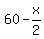 60-x%2F2